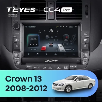 Штатная магнитола Teyes CC4 Pro 8/128 Toyota Crown 13 S200 (2008-2012) Тип-B