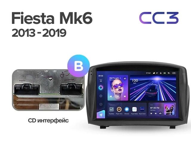 Штатная магнитола Teyes CC3 4/32 Ford Fiesta Mk 6 (2008-2019) F2 Тип-B