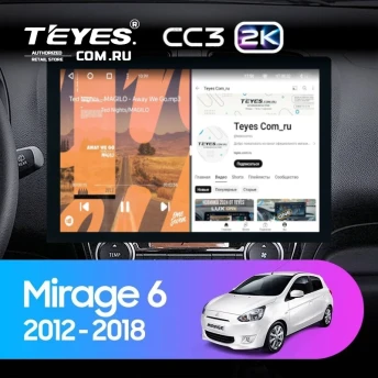 Штатная магнитола Teyes CC3 2K 6/128 Mitsubishi Mirage 6 (2012-2018) (13")